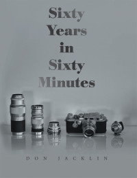 Omslagafbeelding: Sixty Years in Sixty Minutes 9781665590952