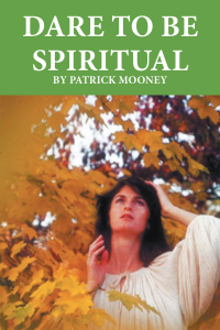 Cover image: Dare to Be Spiritual 9781665590983