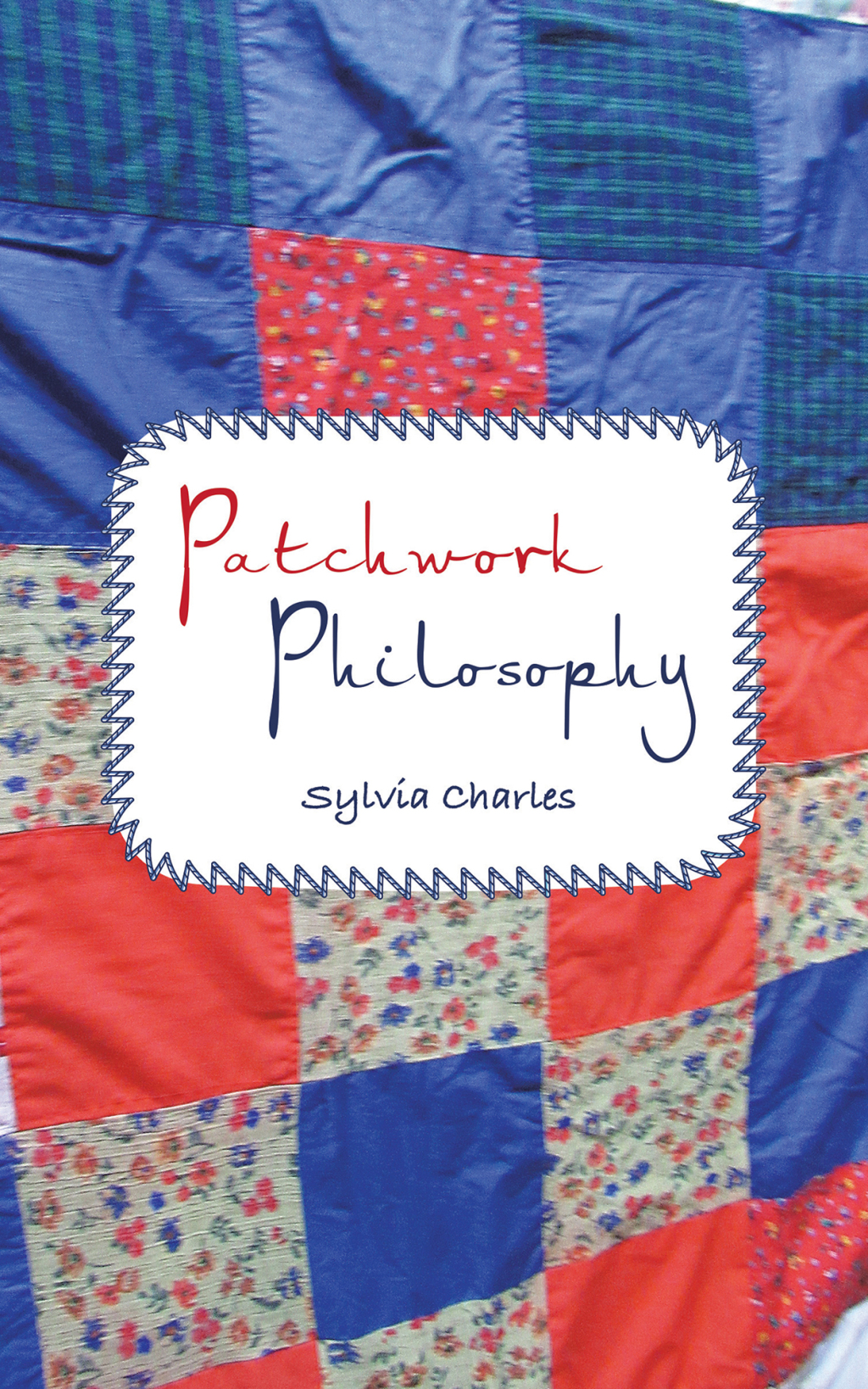 Patchwork Philosophy (eBook)