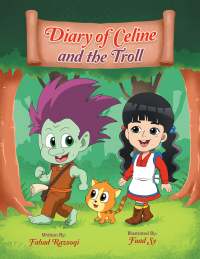 Cover image: Diary of Celine and the Troll 9781665592345