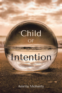 Cover image: Child of Intention 9781665593175