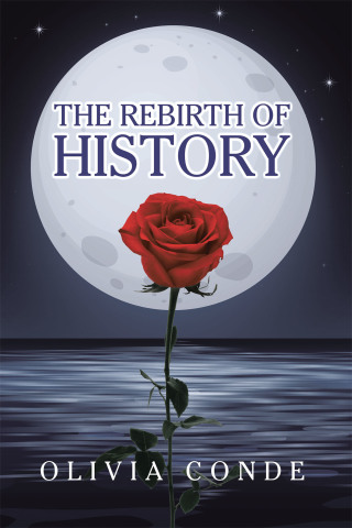 Cover image: The Rebirth of History 9781665593946