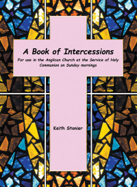 Cover image: A Book of Intercessions 9781665594356