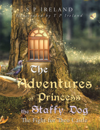 Imagen de portada: The Adventures of Princess the Staffy Dog 9781665594820