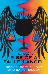 Cover image: Rise of a Fallen Angel 9781665594950