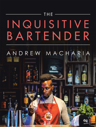 Imagen de portada: The Inquisitive Bartender 9781665595087