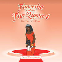 Omslagafbeelding: Funeesha and the Fun Queen 4 9781665595438