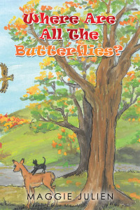 Cover image: Where Are All the Butterflies? 9781665596510