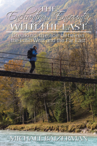 Cover image: The Enchanting Encounter with the East 9781665596701