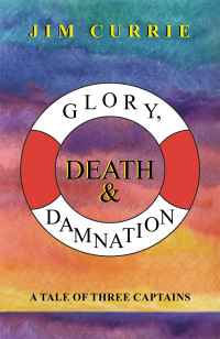 Imagen de portada: Glory, Death & Damnation 9781665597333