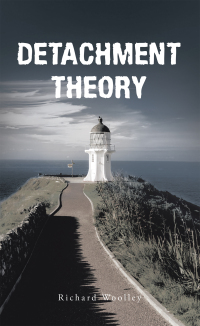 Cover image: Detachment Theory 9781665598057