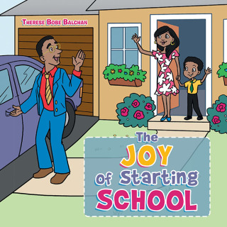 Cover image: The Joy of Starting School 9781665598965