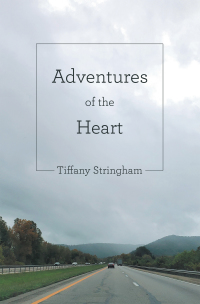 Cover image: Adventures of the Heart 9781665700757