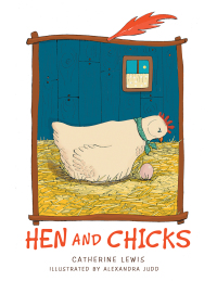 Cover image: Hen and Chicks (Bilingual Edition) 9781665701044