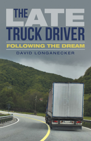 Cover image: The Late Truck Driver 9781665701143