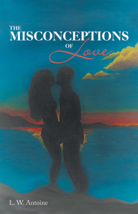 Cover image: The Misconceptions of Love 9781665701518