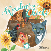 Imagen de portada: Wailin’ and the Chicks 9781665701747