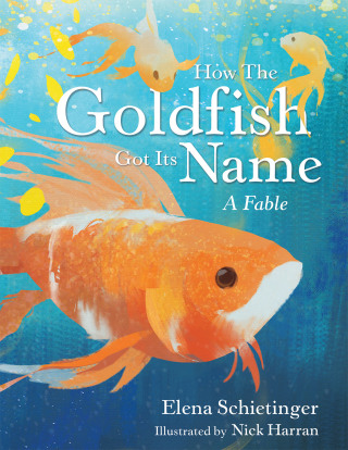 Cover image: How the Goldfish Got Its Name 9781665701778
