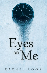 Cover image: Eyes on Me 9781665702089