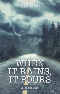 Cover image: When It Rains, It Pours 9781665702218