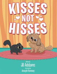 Omslagafbeelding: Kisses Not Hisses 9781665702331