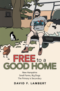 Cover image: Free to a Good Home 9781665702379
