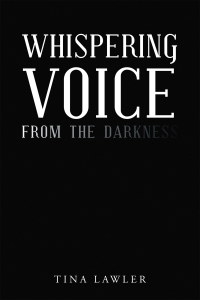 Omslagafbeelding: Whispering Voice from the Darkness 9781665702911