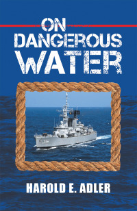 Cover image: On Dangerous Water 9781665703086