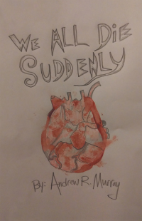 Imagen de portada: We All Die Suddenly 9781665705219