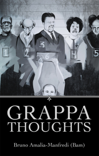 Omslagafbeelding: Grappa Thoughts 9781665708364