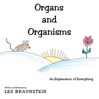 Imagen de portada: Organs and Organisms 9781665708470