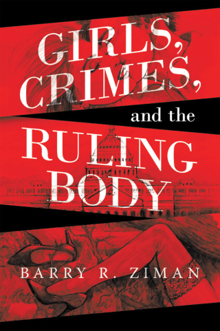Imagen de portada: Girls, Crimes, and the Ruling Body 9781665708630