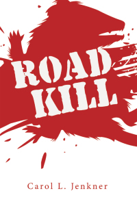 表紙画像: Road Kill 9781665708999