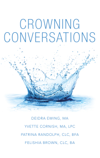 Cover image: Crowning Conversations 9781665709187