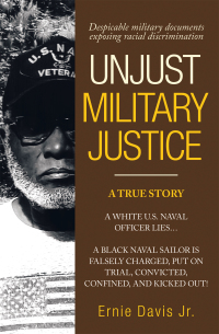 Imagen de portada: Unjust Military Justice 9781665709774