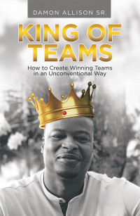 Imagen de portada: King of Teams 9781665710145