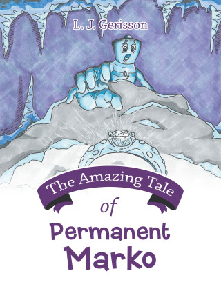 Cover image: The Amazing Tale of Permanent Marko 9781665710312