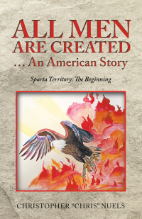 Omslagafbeelding: All Men Are Created … an American Story 9781665710954