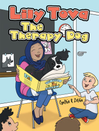 Cover image: Lily Tova the Therapy Dog 9781665711067