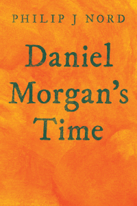 Imagen de portada: Daniel Morgan’s Time 9781665711166