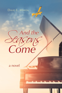 Imagen de portada: And the Seasons Come 9781665713115