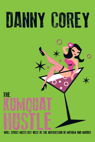 Cover image: The Kumquat Hustle 9781665712996