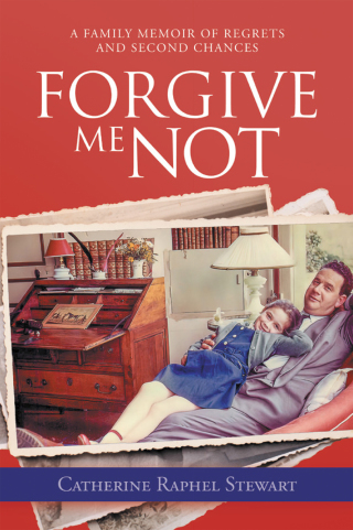 Cover image: Forgive Me Not 9781665713887