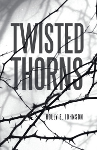 Imagen de portada: Twisted Thorns 9781665713948