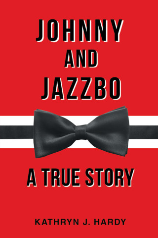 Cover image: JOHNNY and JAZZBO 9781665714532