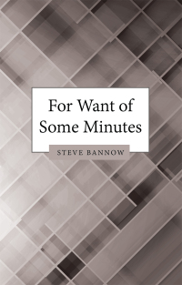 Imagen de portada: For Want of Some Minutes 9781665715645