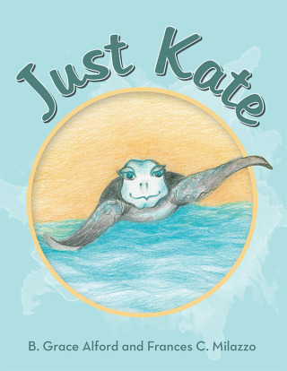 Cover image: Just Kate 9781665716239