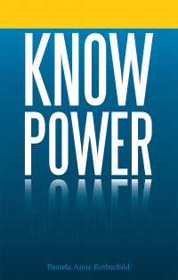 Cover image: Know Power 9781665716437