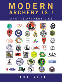 表紙画像: Modern Archery Is ! 9781665717038