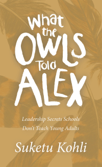 Imagen de portada: What the Owls Told Alex 9781665717168